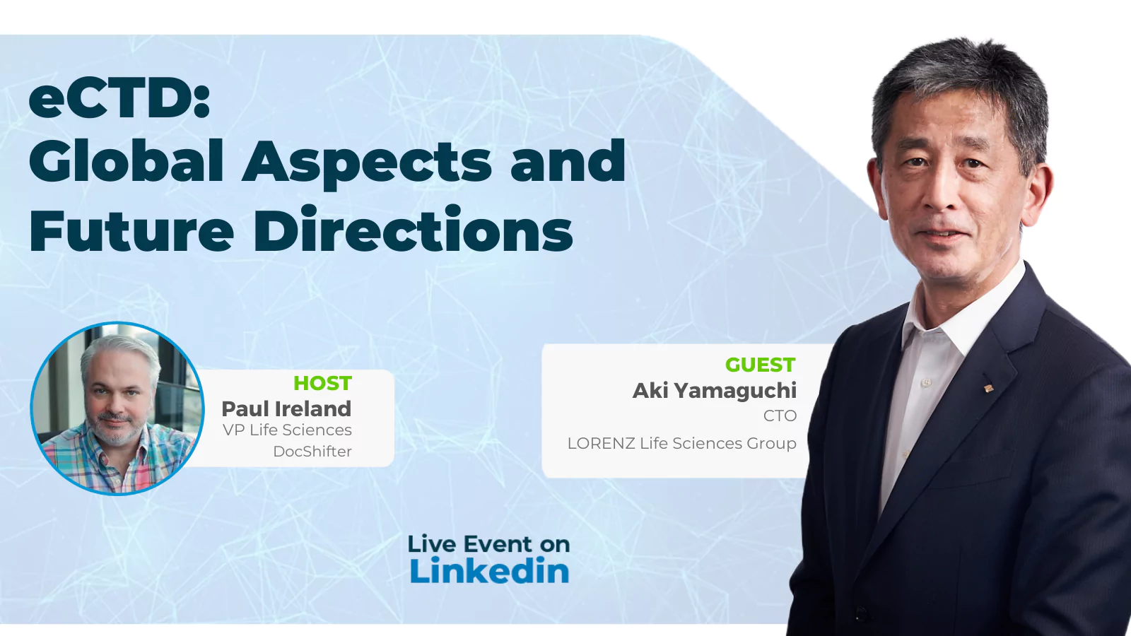 eCTD: Global Aspects and Future Directions (LinkedIn Live Session) - LORENZ Life Sciences Group & DocShifter